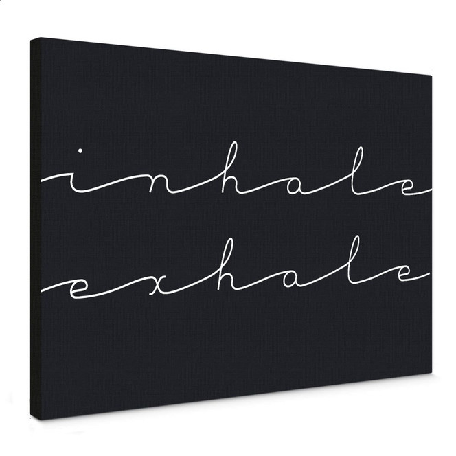 Leinwandbild - inhale exhale s/w