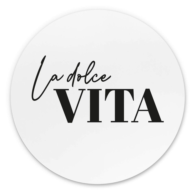 Wandbild La Dolce Vita - Alu-Dibond Rund