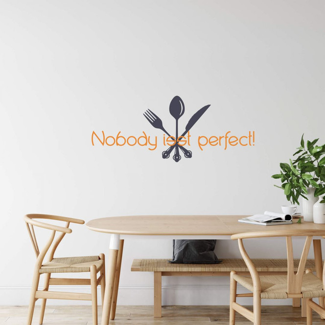 Wandtattoo Nobody isst perfect! (2-farbig)