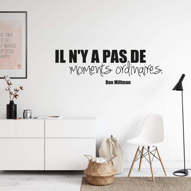Wandtattoo Il n'y a pas de moments...