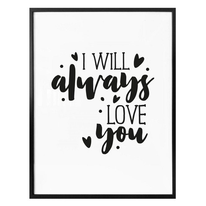 Poster I will always love you