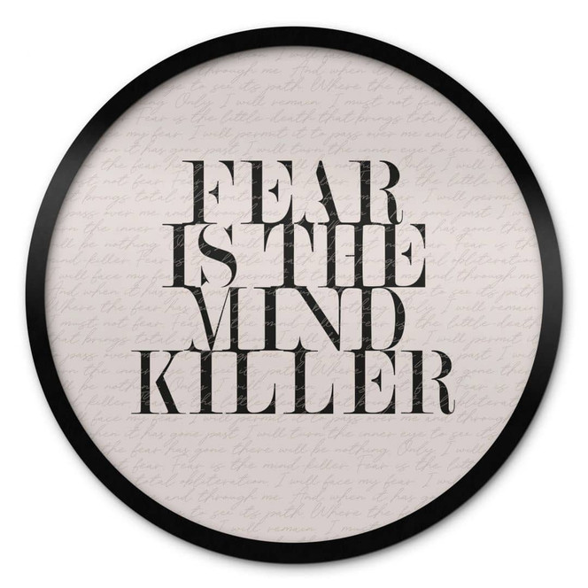 Poster Filmzitat aus Dune - Fear is the mind killer - Rund
