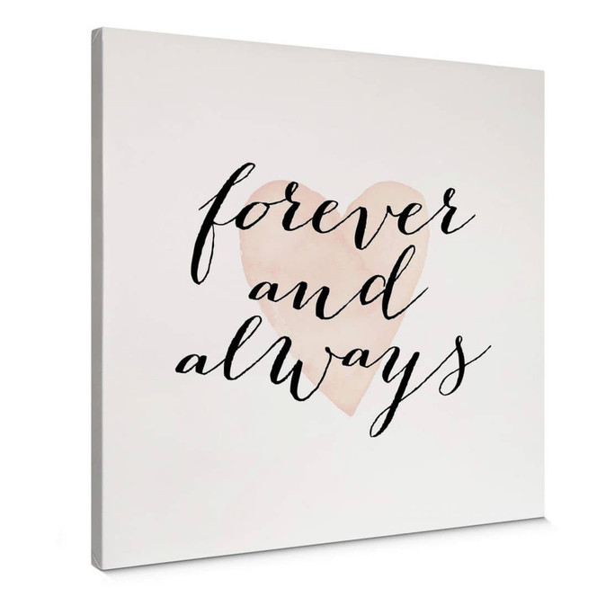 Leinwandbild Confetti & Cream - Forever and always - Quadratisch