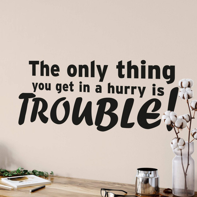 Wandtattoo The Only Thing