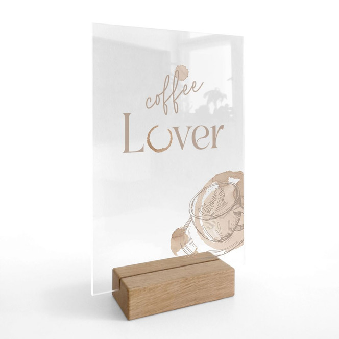 Tischaufsteller Spruch - Coffee Lover
