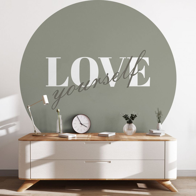 Spruch Fototapete Love yourself - Rund - Selbstklebend/Vlies