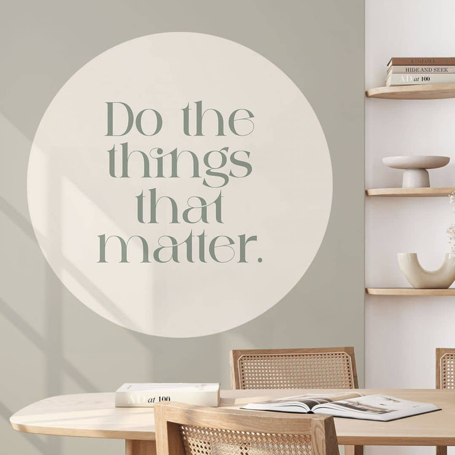 Wandtattoo Do The Things That Matter - Prints by Ayleen - Rund