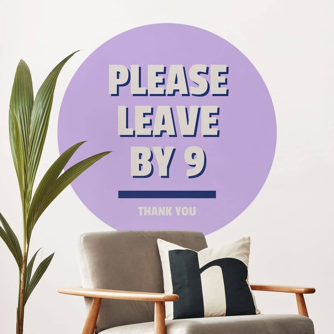 Wandtattoo Please leave by 9 - Fritsch - Rund