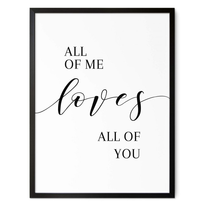 Poster All of me loves all of you