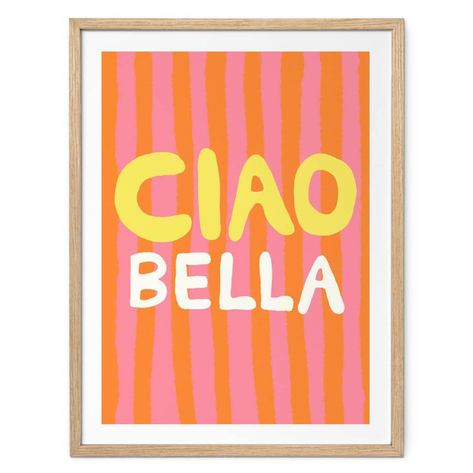 Spruch Poster Ciao Bella - Studio Dolci