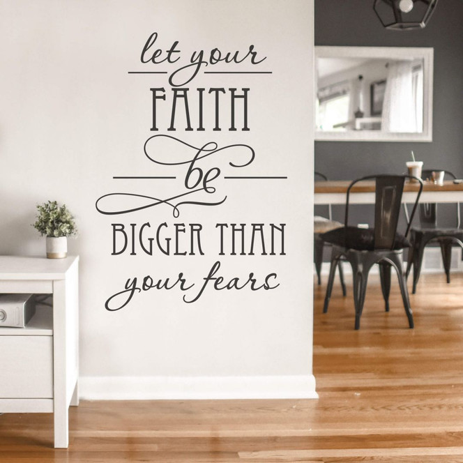 Wandtattoo Let your Faith...