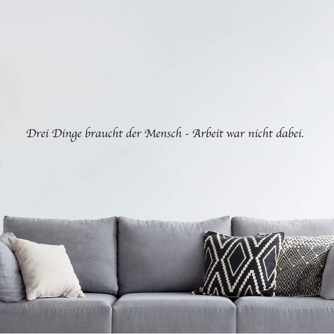 Wandtattoo Drei Dinge