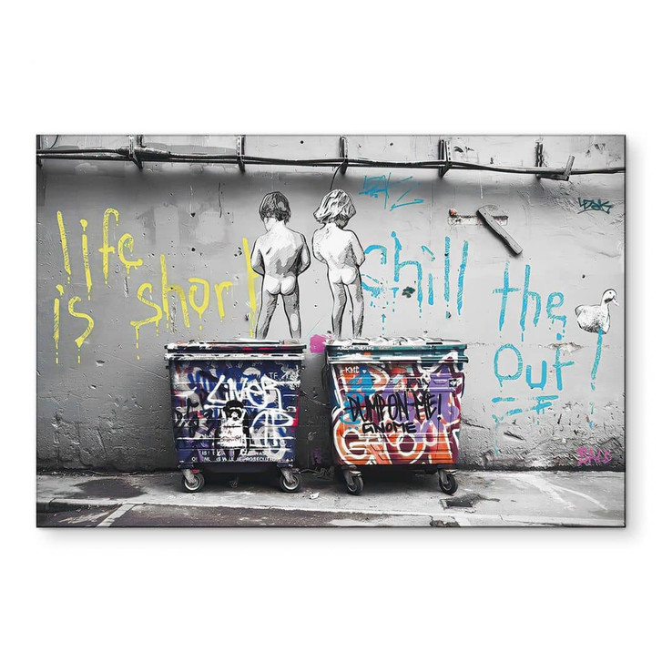 Wandbild Banksy - Life is short - Alu-Dibond - WA421761