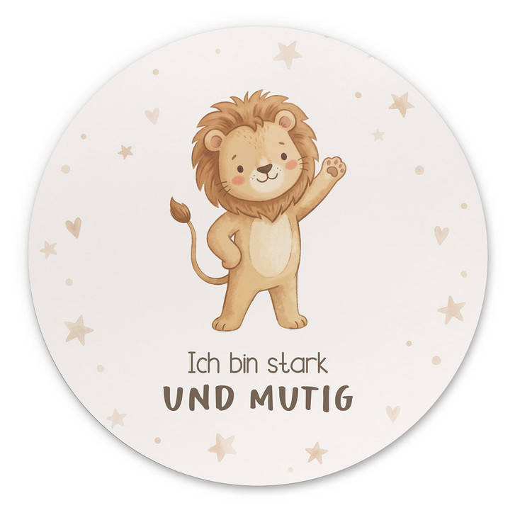 Rundes Alu-Dibond mit Löwe - Selbstliebe-Spruch 