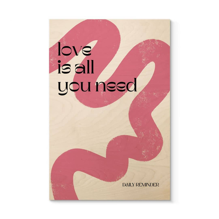 Holzbild Love is all you need - Volfova - WA495599