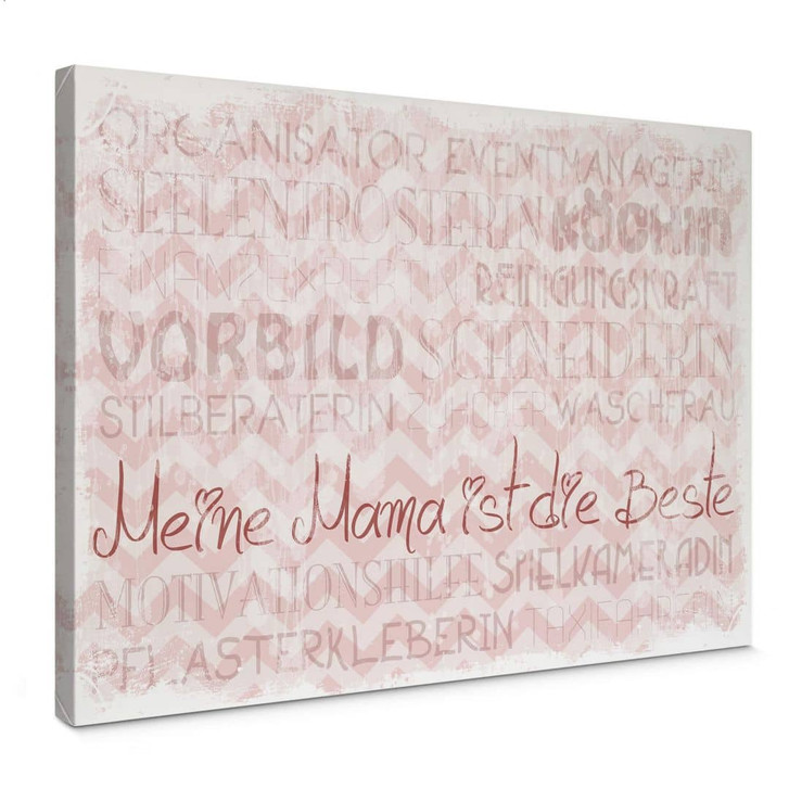 Leinwandbild Meine Mama ist die Beste - WA369956