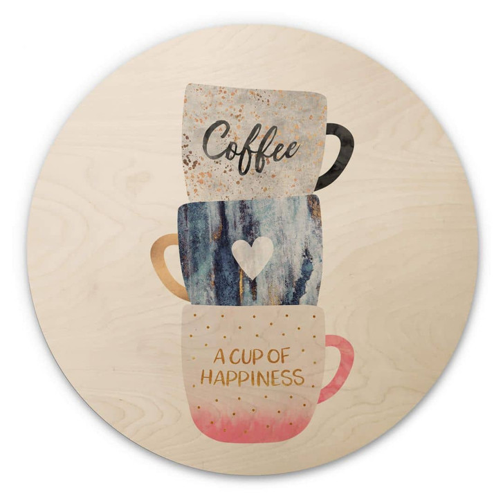 Holzbild Fredriksson - A Cup of Happiness - Rund - WA332867
