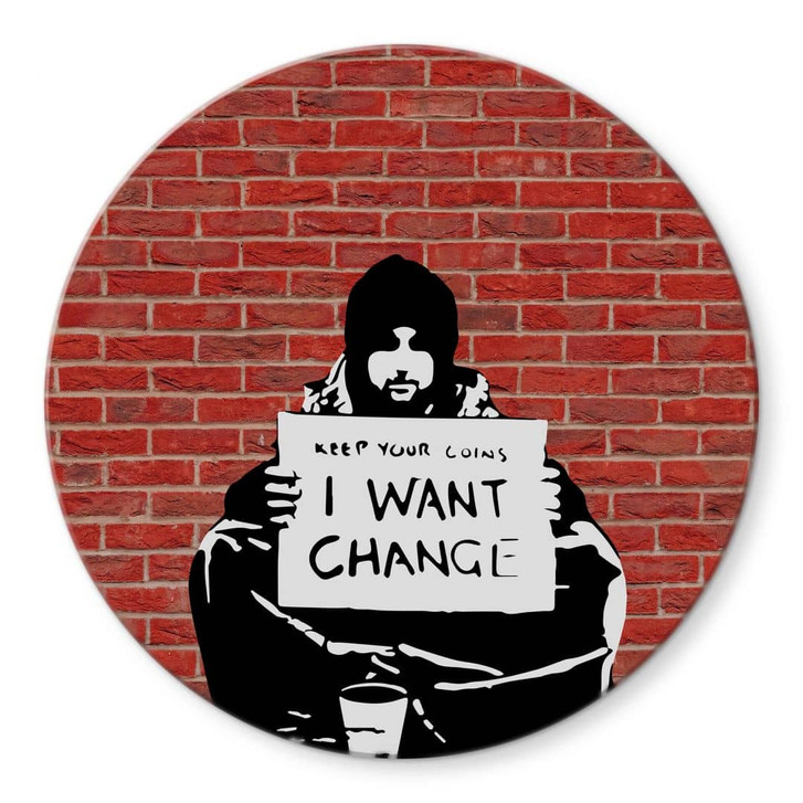 Glasbild Banksy - Keep Coins - Rund - WA332023