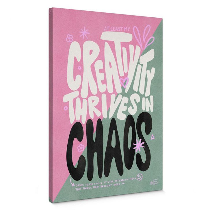 Leinwandbild Creativity thrives in Chaos - Bloom - WA403450