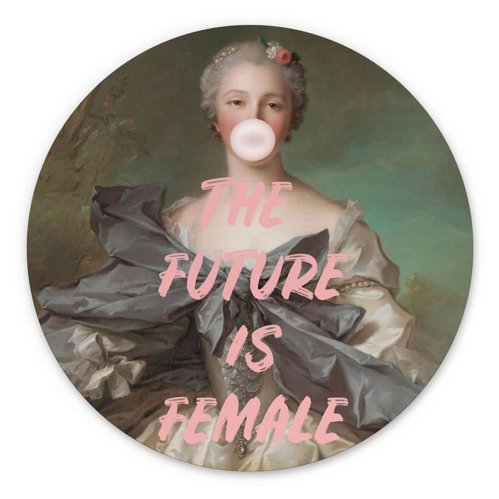 Wandbild Die Zukunft ist weiblich - Grace Digital Art - Alu-Dibond Rund - WA464514