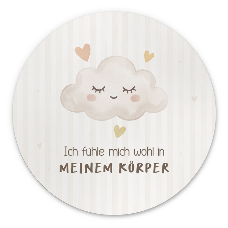 Rundes Alu-Dibond mit Wolke - Selbstliebe-Spruch 
