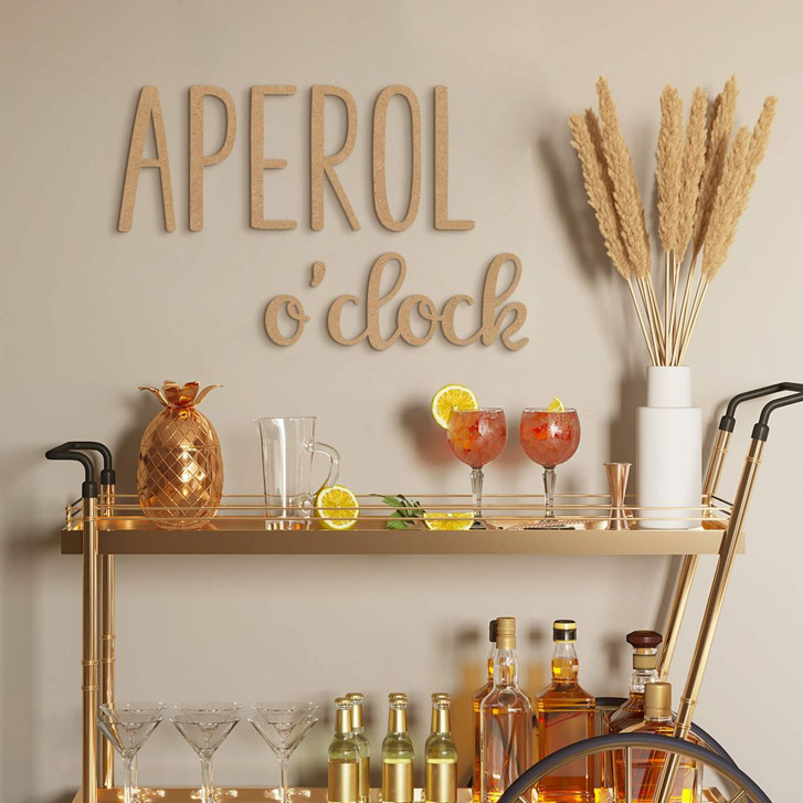 3D Schriftzug - Küche - Aperol o'clock - MDF Natur - WA351172