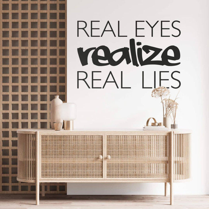 Wandtattoo Real Eyes Realize Real Lies 2 - WA217626