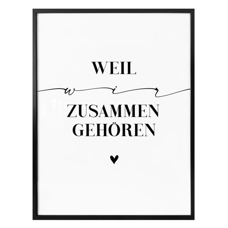 Poster Weil wir zusammen gehören - WA304706