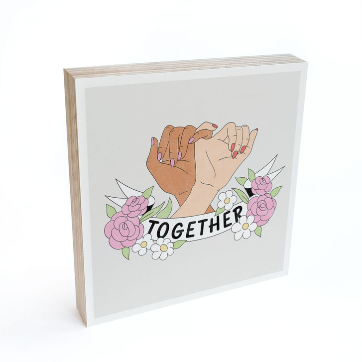 Holzbild zum Hinstellen - Together Sisterhood Floral Hände - 15 x 15 cm - WA488972