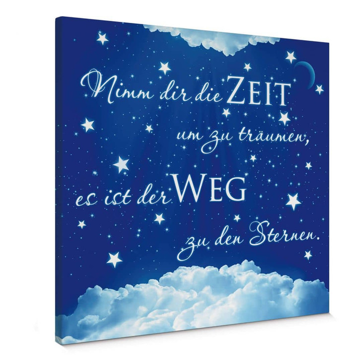 Leinwandbild Nimm dir die Zeit um zu träumen... - WA371757