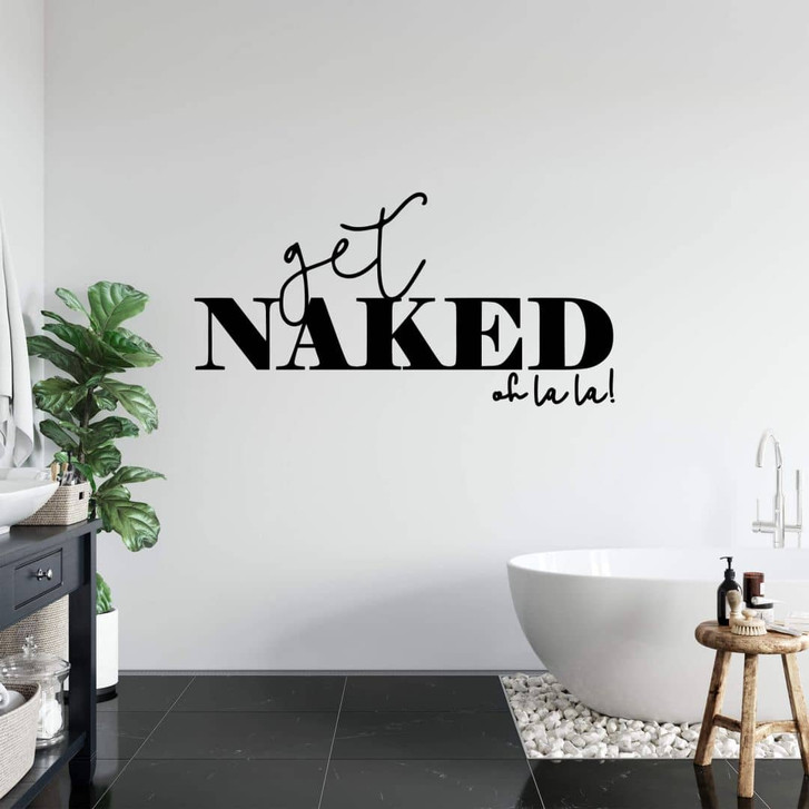 Wandtattoo Spruch - Get naked ohlala hellbraun - 80 x 41 cm - RS102980