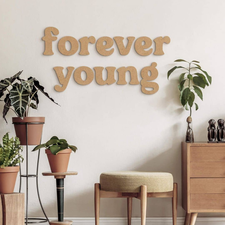 Spruch Wanddeko Forever young - MDF Natur - WA405756