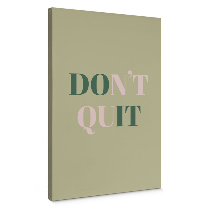 Leinwandbild Don't Quit Do it - WA426676