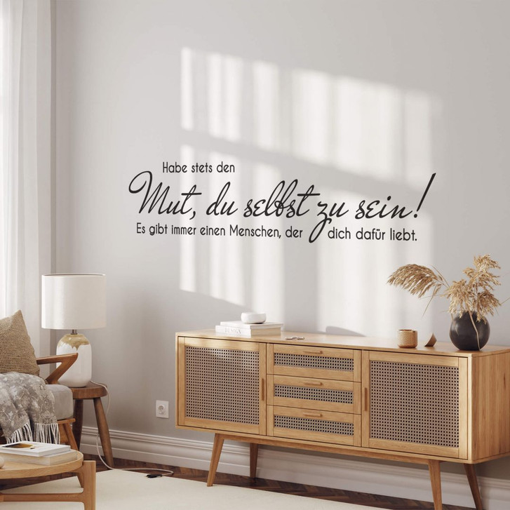 Wandtattoo Habe stets den Mut… - WA293813