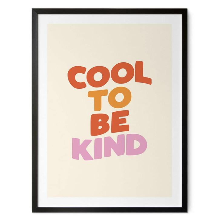 Spruch Poster Cool to be kind - Wilson - WA483357