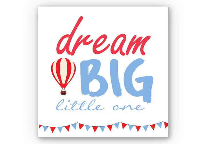 Wandbild Dream big little one - quadratisch - WA192275