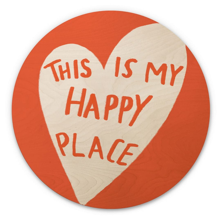 Holzbild This is my happy place mit Herz - Fritsch - Rund - WA436356