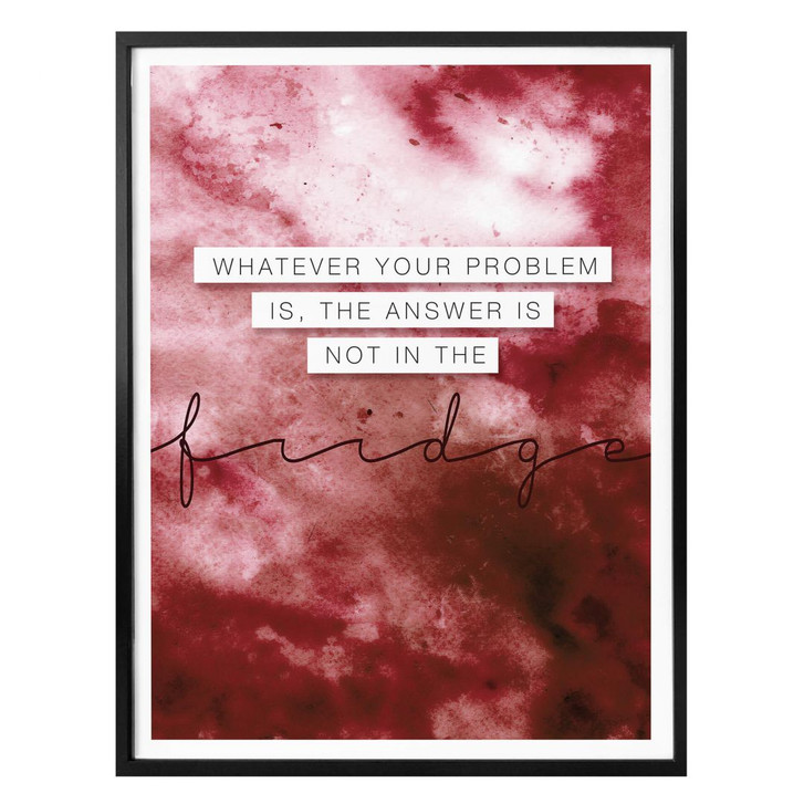 Poster - Whatever your problem is - WA238041