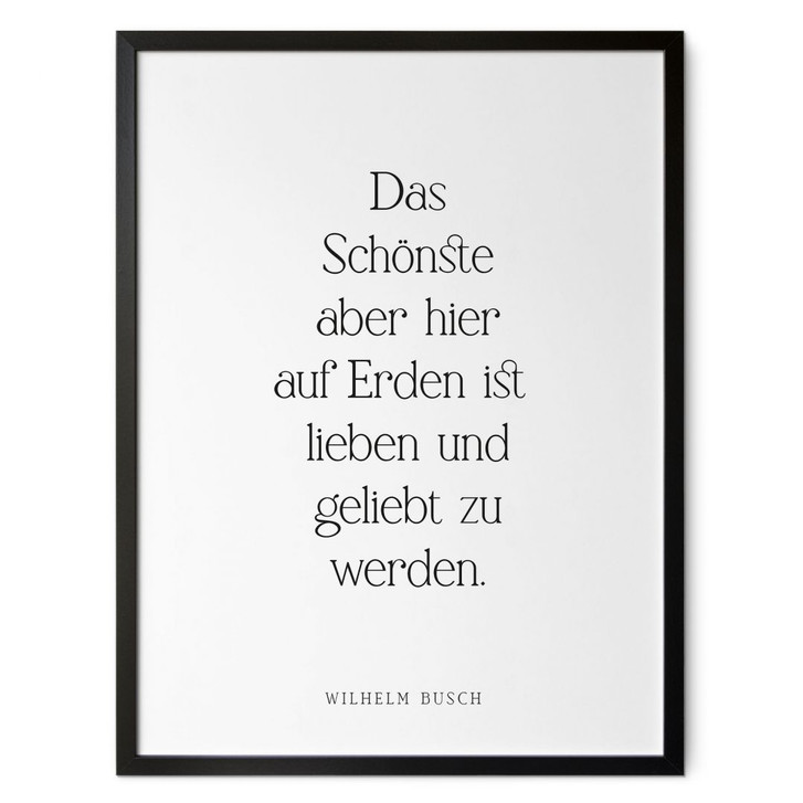 Poster Das Schönste auf Erden | Liebeszitat für das Wohnzimmer - WA498882