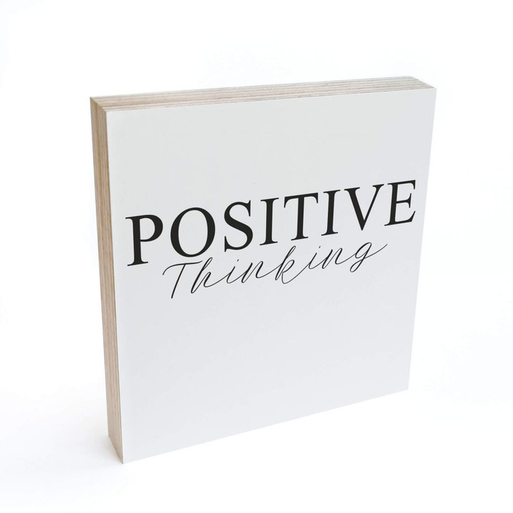 Holzbild zum Hinstellen - Positive Thinking - 15x15cm - WA297774