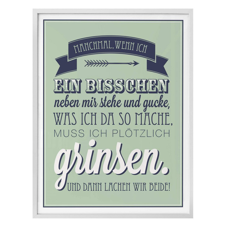 Poster Manchmal, wenn ich ein bisschen neben mir s - WA248326