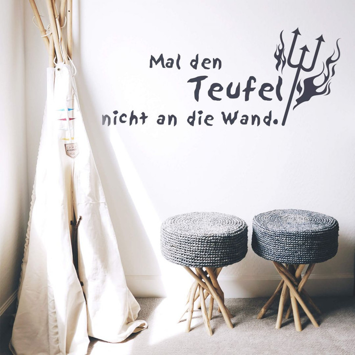 Wandtattoo Mal den Teufel nicht an die Wand - WA215164