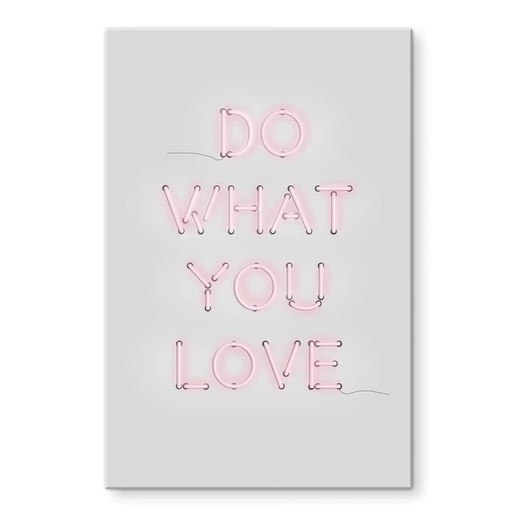 Acrylglasbild Spruch - The Miuus Studio - Do what you love - WA478874