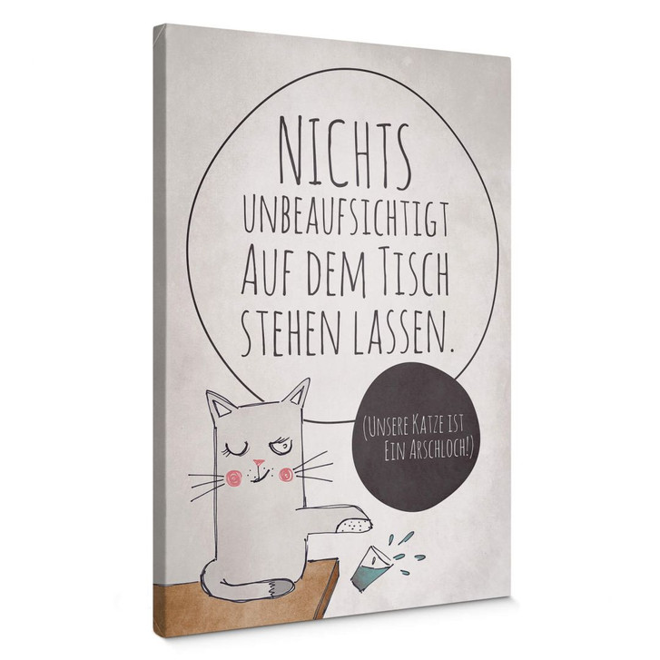 Leinwandbild Nichts unbeaufsichtigt stehen lassen - WA371294