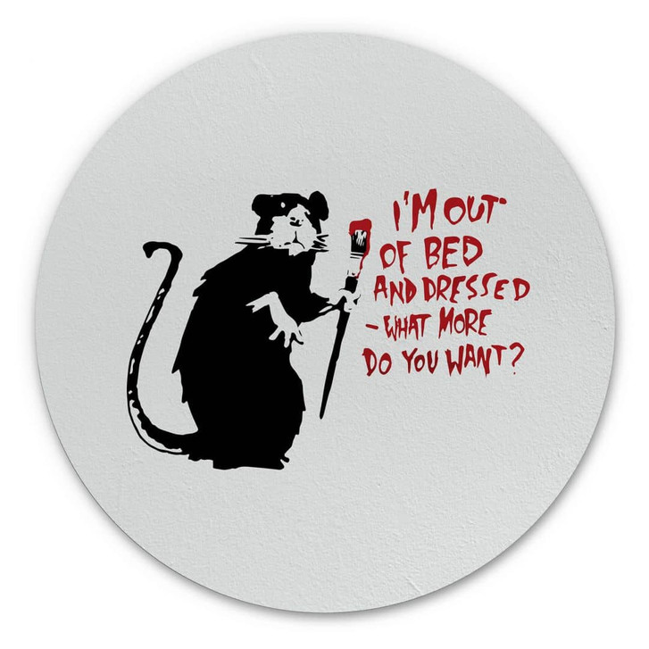 Alu-Dibond Banksy - Out Of Bed - Rund - WA330524