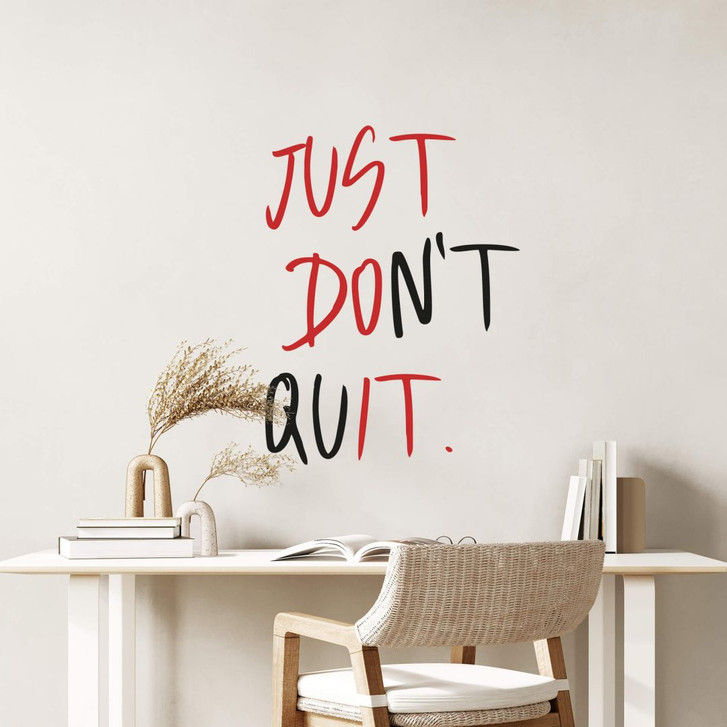 Wandtattoo Just don't quit - 2-farbig - WA267487