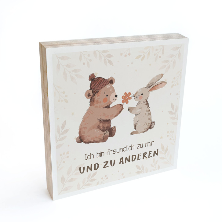 Holzbild zum Hinstellen - Bär und Hase mit dem Satz 