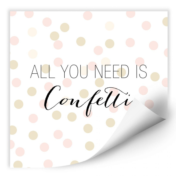Wallprint Confetti & Cream - All you need is confetti - WA182742