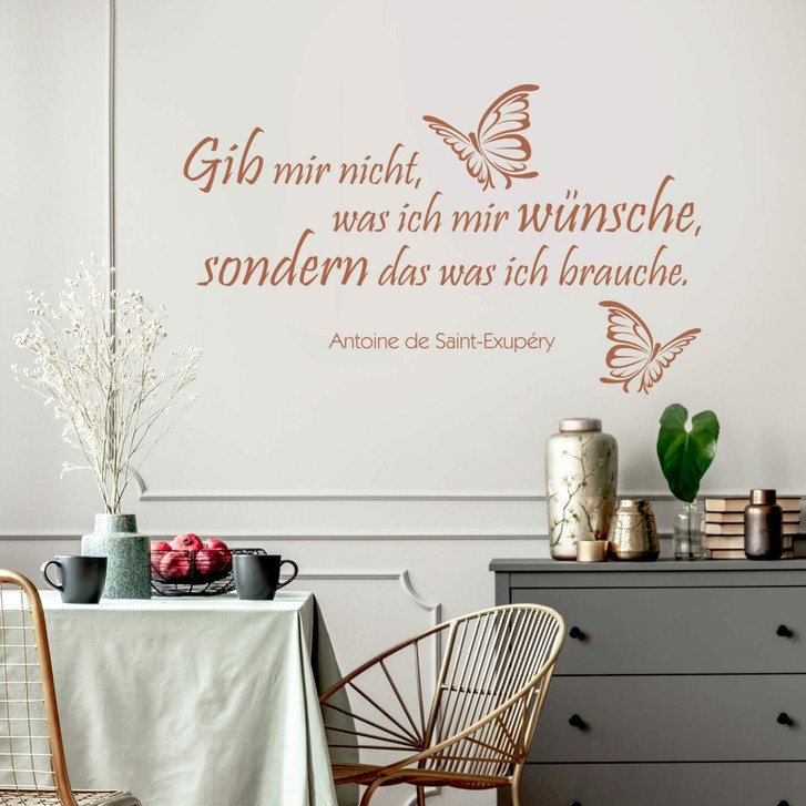 Wandtattoo Gib mir nicht was ich mir wünsche... 1 - WA210922