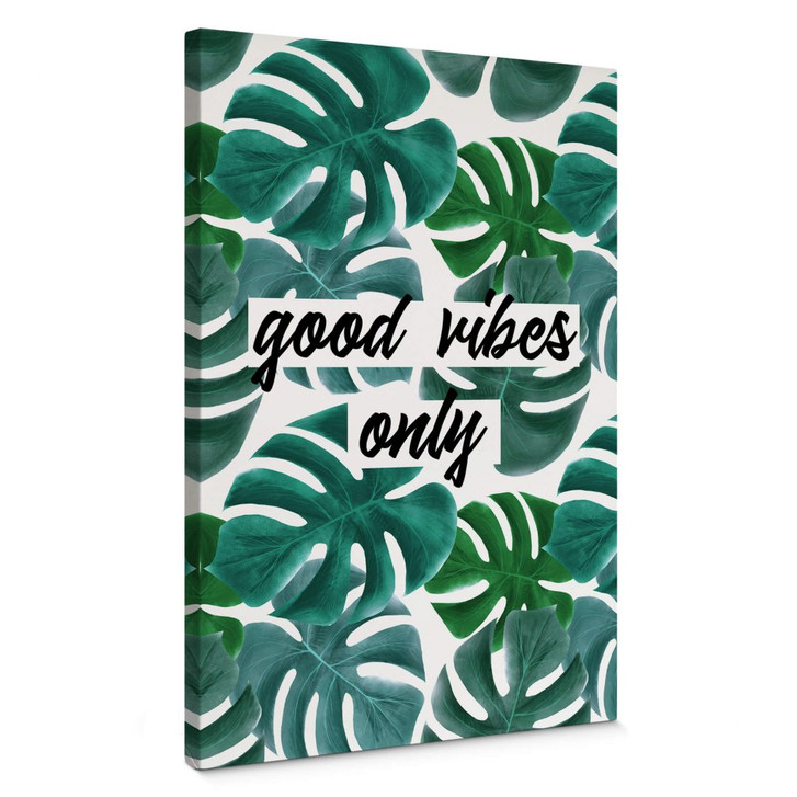 Leinwandbild Good vibes only - WA364191